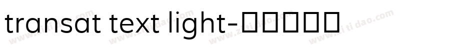 transat text light字体转换